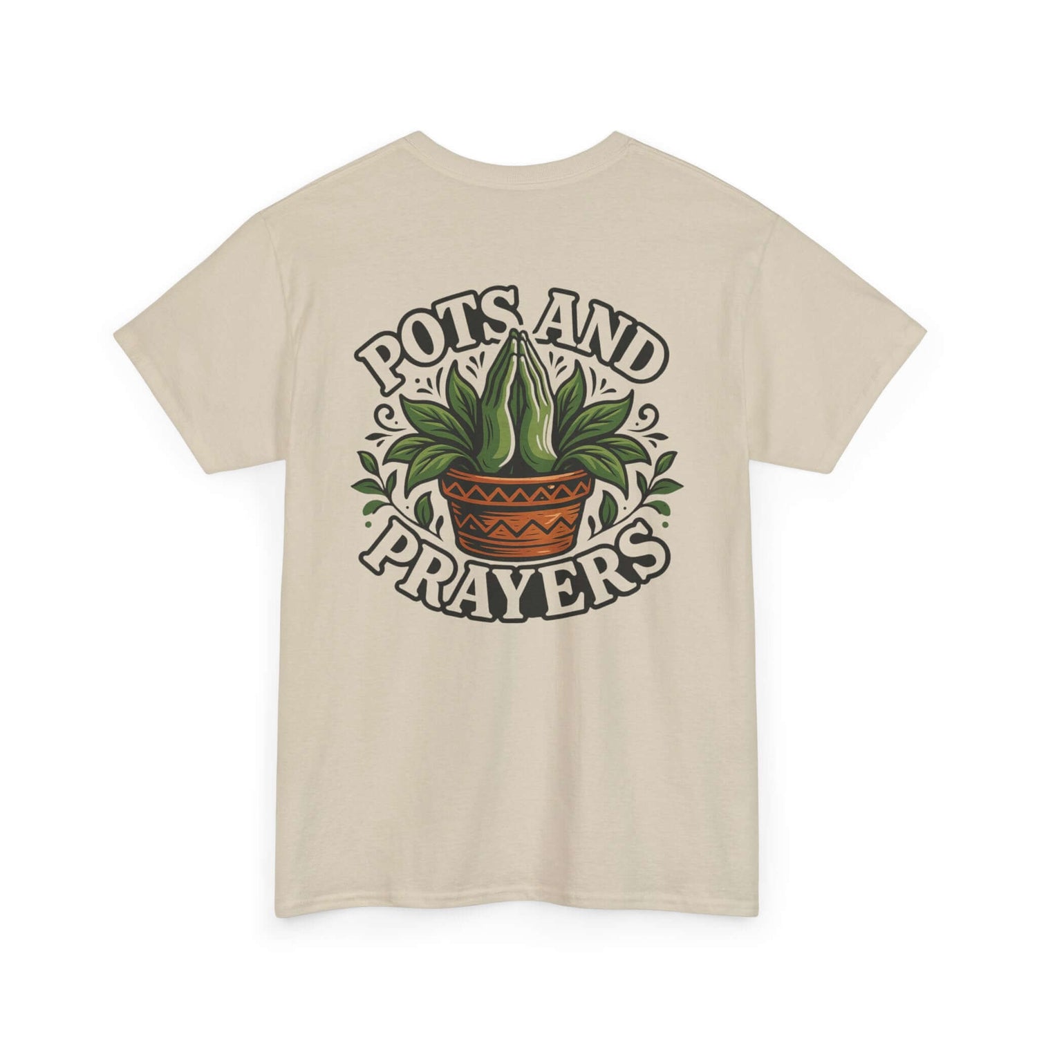 t-shirt with a stylized image of a potted plant with part of the foliage forming a pair of praying hands and the words Pots and Prayers.,