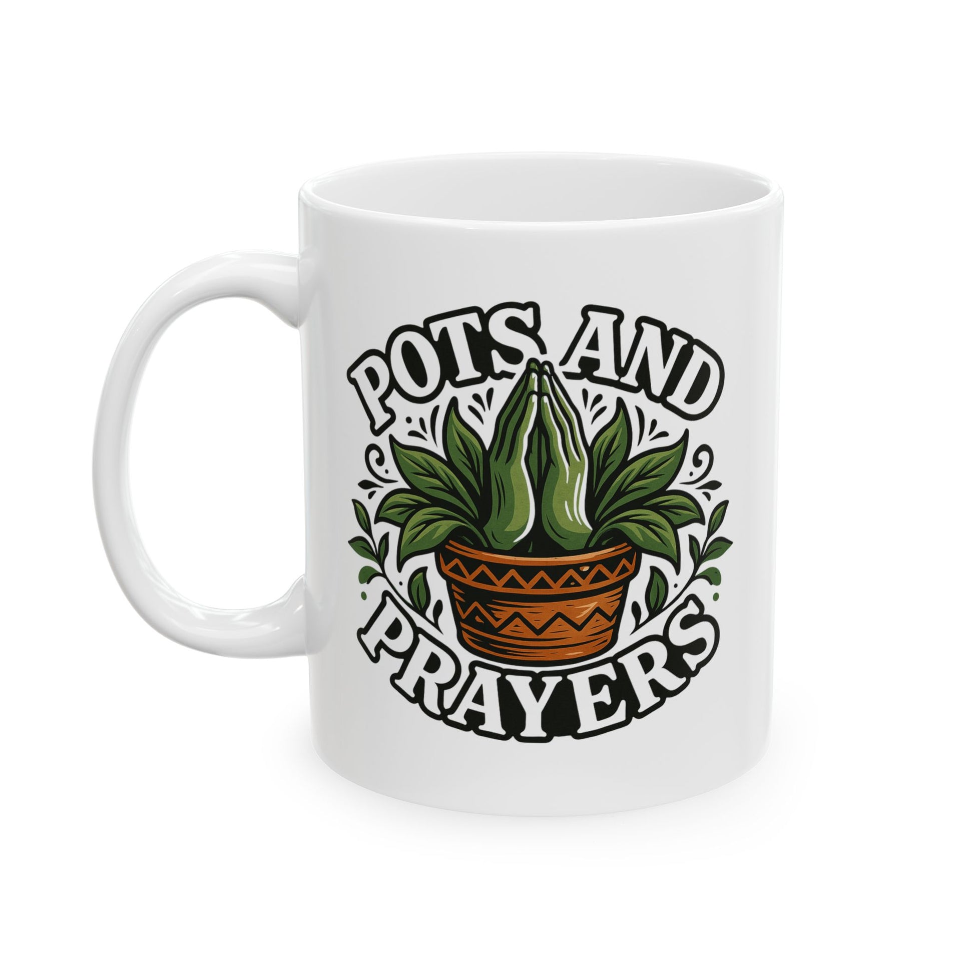 15 ounce white coffee mug with a graphic of a potted plant with the foliage forming a pair of praying hands and the words pots and prayers, colors are vibrant and glossy.