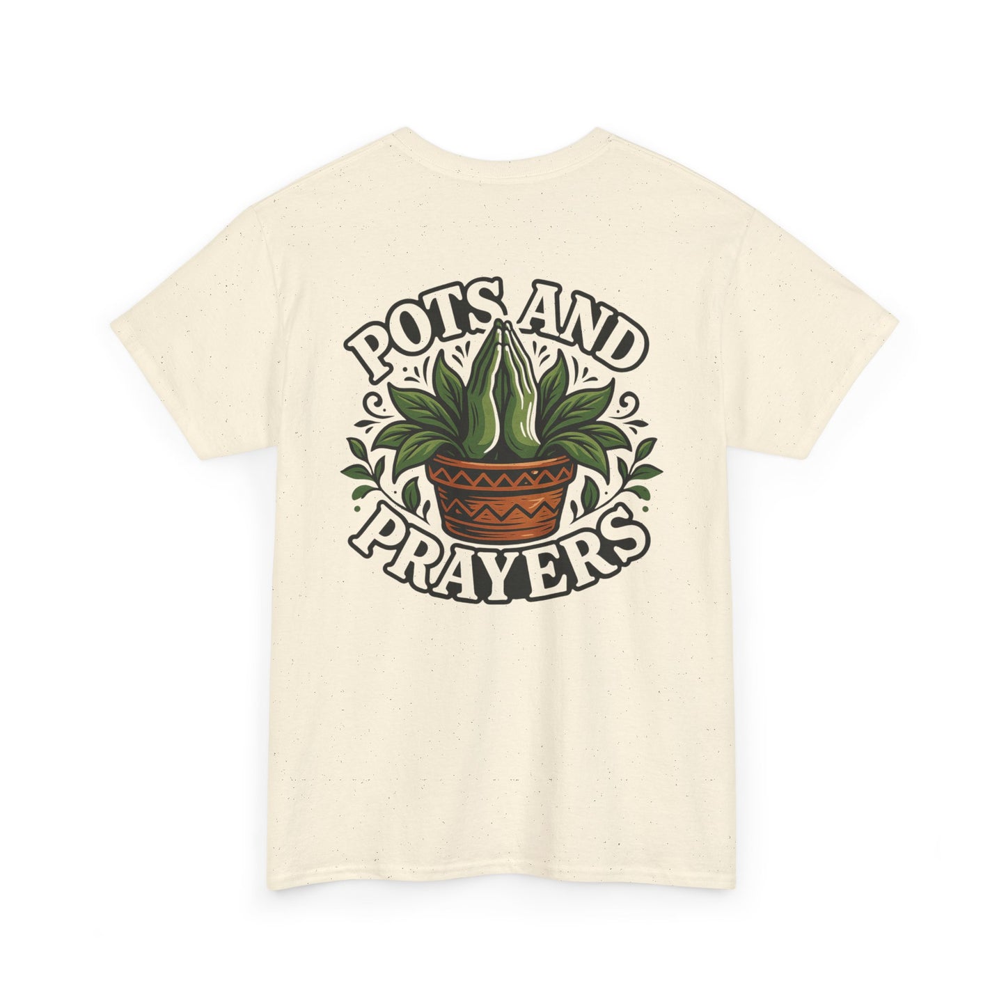 Pots and Prayers Unisex Heavy Cotton Tee