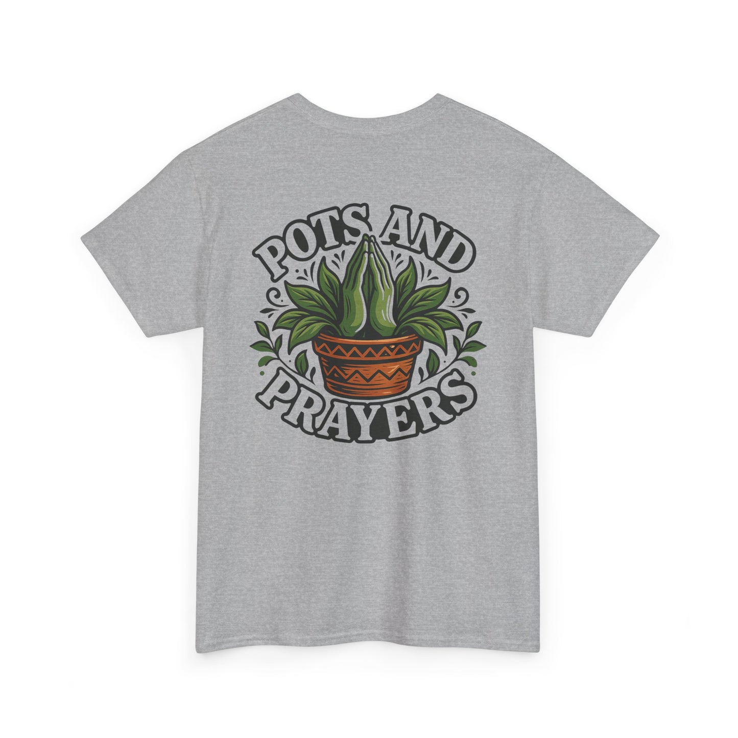 Pots and Prayers Unisex Heavy Cotton Tee